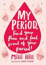 My Period - Milli Hill - 9781526363367