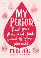 My Period - Milli Hill - 9781526363374