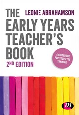 The Early Years Teacher's Book - Abrahamson - 9781526435286