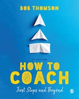 How to Coach: First Steps and Beyond - THOMSON,  Bob - 9781526484789
