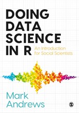 Doing Data Science in R - Andrews - 9781526486769