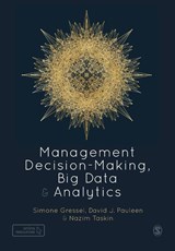 Management Decision-Making, Big Data and Analytics - GRESSEL,  Simone ; Pauleen, David ; Taskin, Nazim - 9781526492005