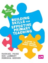 Building Skills for Effective Primary Teaching - Paige - 9781526492159