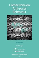 Cornerstone on Anti-social Behaviour - Kuljit Bhogal - 9781526508645