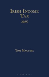 Irish Income Tax 2025 - Tom Maguire - 9781526533449