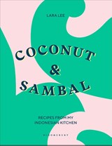 Coconut & Sambal - Lara Lee - 9781526603517