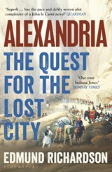 Alexandria - Dr Edmund (Lecturer in Classics Richardson - 9781526603821