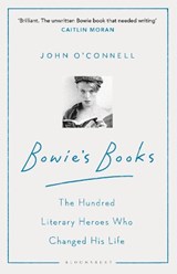 Bowie's Books - O'CONNELL,  John - 9781526605818