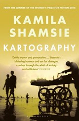 Kartography - Kamila Shamsie - 9781526607812