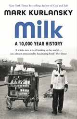 Milk - Mark Kurlansky - 9781526614346