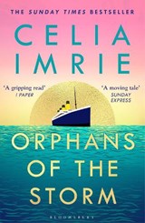 Orphans of the Storm - Celia Imrie - 9781526614926