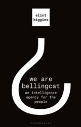 We Are Bellingcat - HIGGINS,  Eliot - 9781526615756