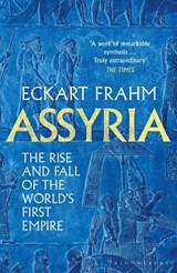 Assyria - Eckart Frahm - 9781526623836