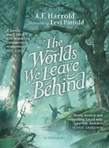 The Worlds We Leave Behind - A.F. Harrold - 9781526623881
