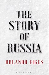 The Story of Russia | Orlando Figes | 