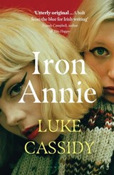 Iron Annie - Luke Cassidy - 9781526636003
