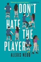 Don't Hate the Player - Alexis Nedd - 9781526643858