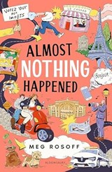 Almost Nothing Happened - Meg Rosoff - 9781526646187