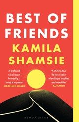 Best of Friends - SHAMSIE,  Kamila - 9781526647719