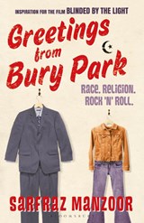Greetings from Bury Park - Sarfraz Manzoor - 9781526659057