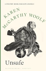 Unsafe - Karen McCarthy Woolf - 9781526666994