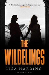 The Wildelings - Lisa Harding - 9781526672926