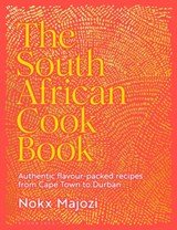 The South African Cookbook - Nokx Majozi - 9781526676092