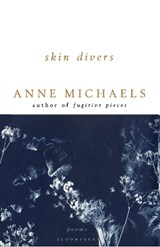 Skin Divers - Anne Michaels - 9781526690999
