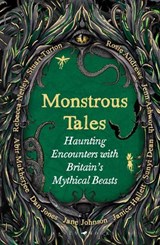 Monstrous Tales - Helen-Rose Andrews ; Stuart Turton ; Rosie Andrews ; Jenn Ashworth - 9781526692320