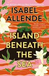 Island Beneath the Sea - Isabel Allende - 9781526693099