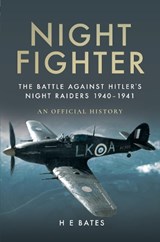 Night Fighter - H. E. Bates - 9781526721020