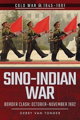 Sino-Indian War - TONDER,  Gerry van - 9781526728371