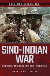 Sino-Indian War - Gerry van Tonder - 9781526728388
