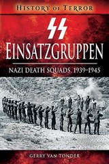 SS Einsatzgruppen - Gerry Van Tonder - 9781526729095