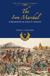 The Iron Marshal - GALLAHER,  John G. - 9781526738325