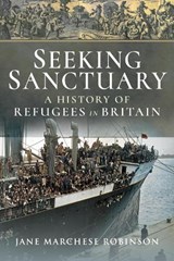 Seeking Sanctuary - Jane Marchese Robinson - 9781526739612