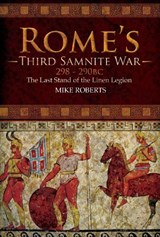 Rome's Third Samnite War, 298-290 BC - Mike Roberts - 9781526744081