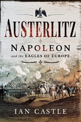 Austerlitz - Ian Castle - 9781526752529
