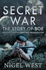 Secret War - WEST,  Nigel - 9781526755667