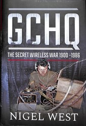 GCHQ: The Secret Wireless War, 1900-1986