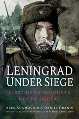 Leningrad Under Siege - Ales Adamovich ; Daniil Alexandrovich Granin - 9781526760814