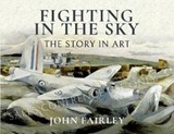 Fighting in the Sky - John Fairley - 9781526762207