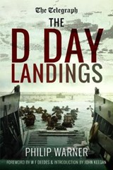 The Telegraph - The D Day Landings - Philip Warner - 9781526764164