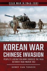 Korean War - Chinese Invasion - Gerry Van Tonder - 9781526778093