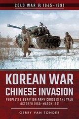 Korean War—Chinese Invasion - Gerry van Tonder - 9781526778109