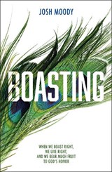 Boasting - Josh Moody - 9781527102392