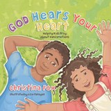 God Hears Your Heart - Christina Fox - 9781527108400