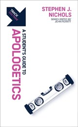 Track: A Student's Guide to Apologetics - Stephen J. Nichols - 9781527109674