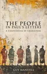 The People in Paul's Letters - Guy Manuell - 9781527111981