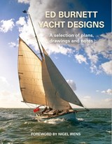 Ed Burnett Yacht Designs -  - 9781527230255